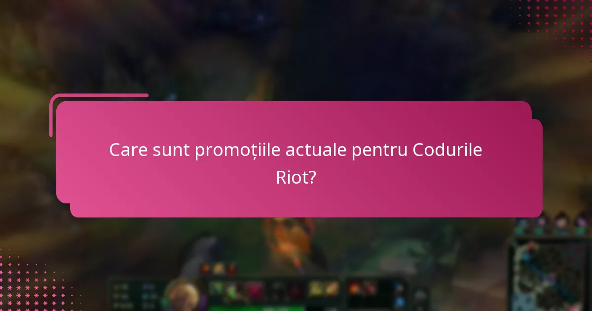 Cum pot valorifica Codurile Riot?