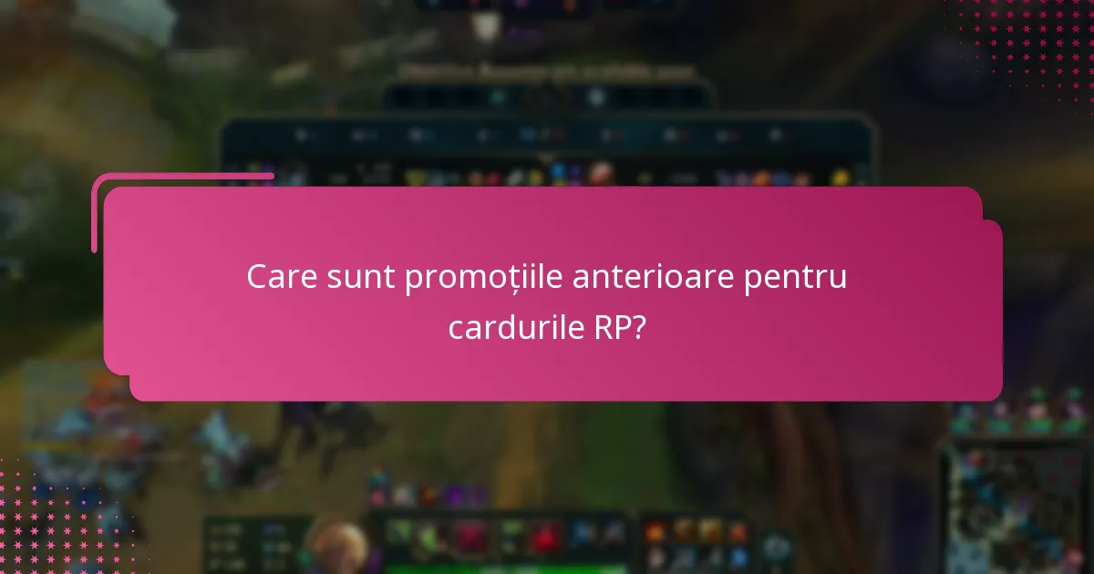 Cum influențează promoțiile anterioare alegerile actuale de carduri RP?