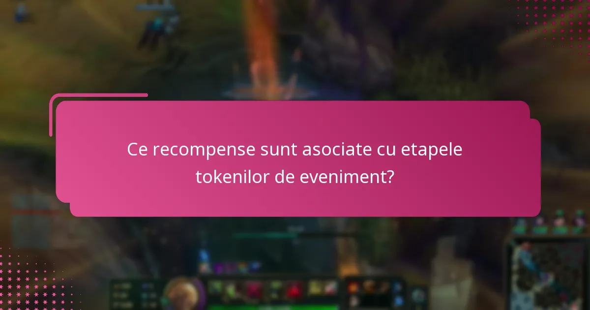 Cum pot urmări progresul către etapele tokenilor de eveniment?