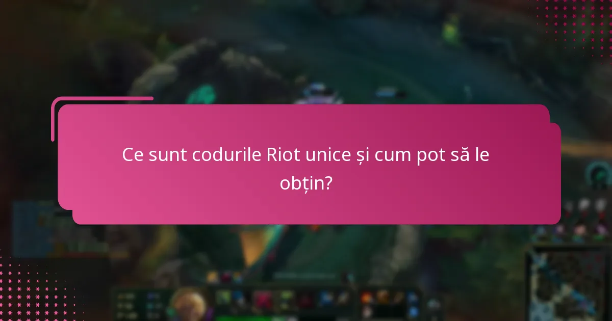 Ce se întâmplă cu codurile Riot expirate?
